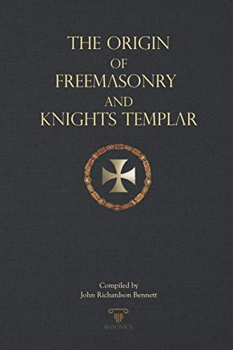 Buy The Origin of Freemasonry and Knights Templar for only A$60.00 at Luxe Regalia!